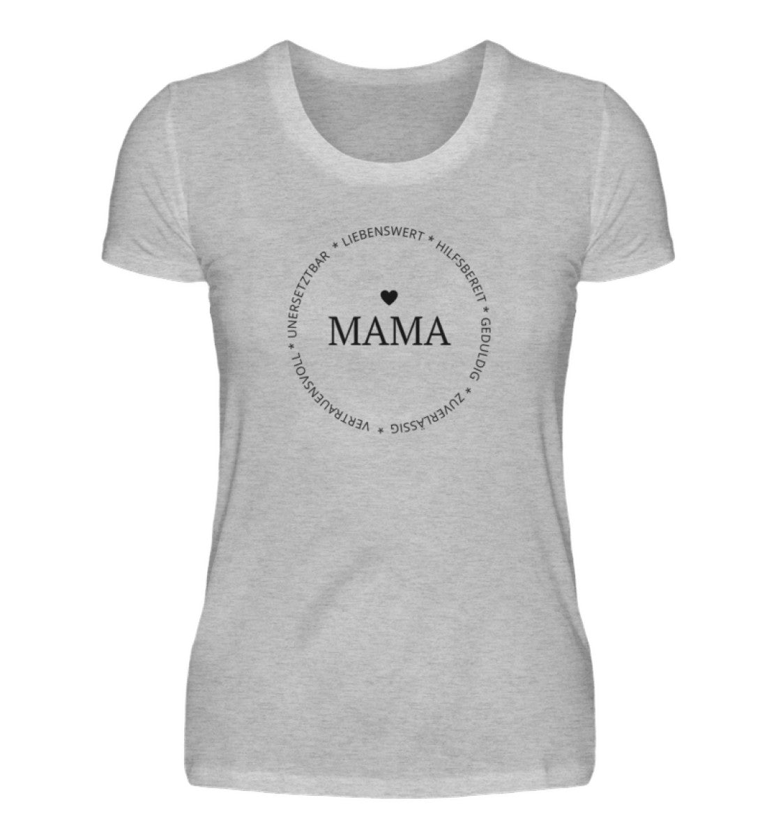 Eigenschaften einer Mama 100% Bio T-Shirt - Mama-Liebe