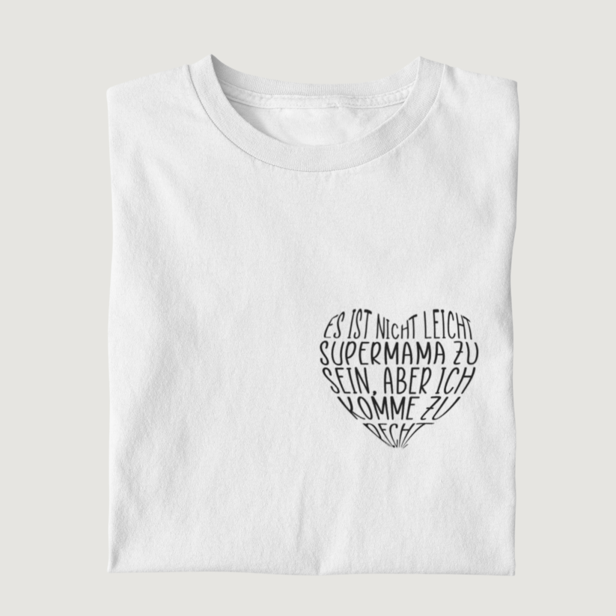 Herzform Supermama 100% Bio T-Shirt - Mama-Liebe