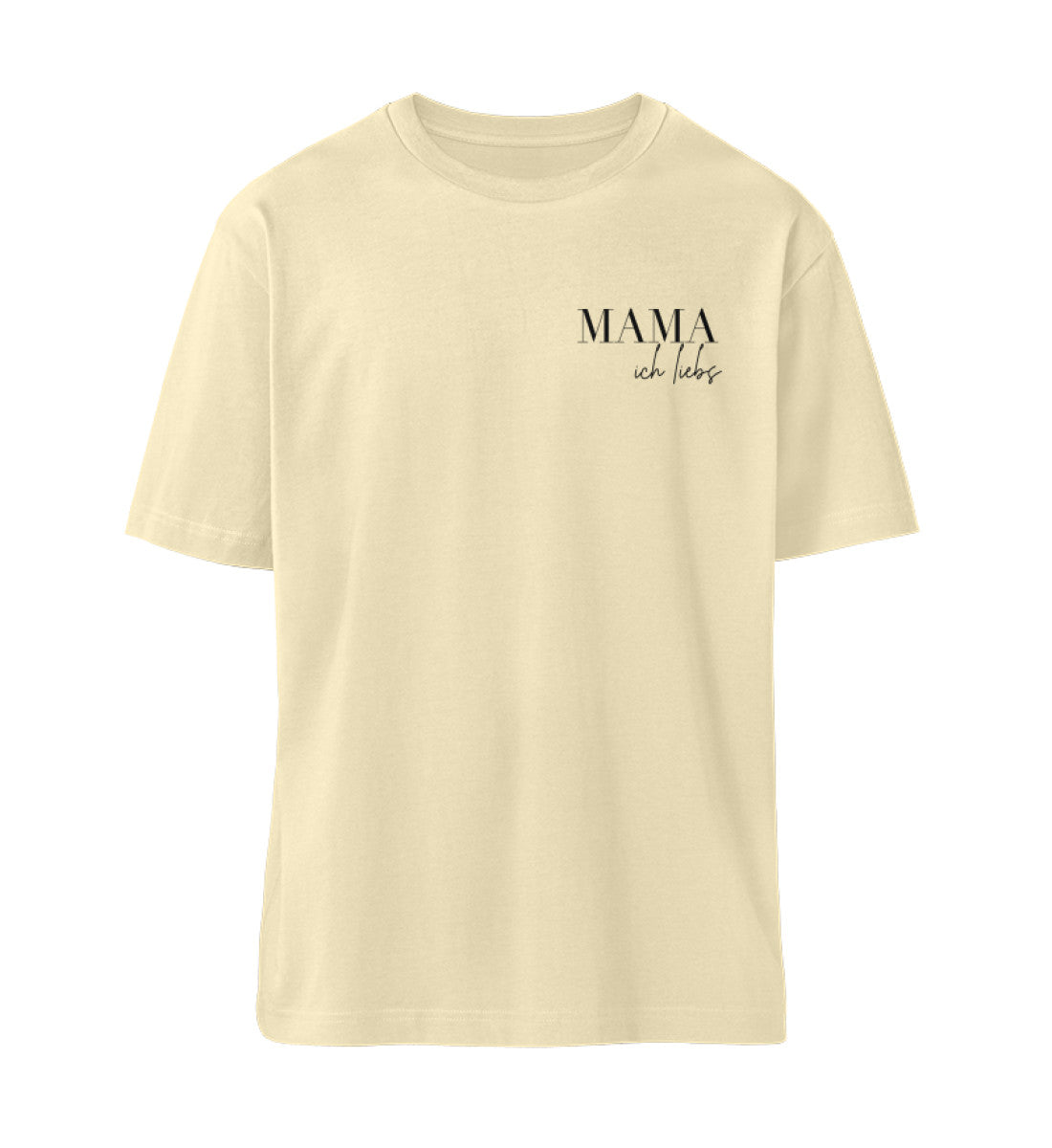 Mama ich liebs (klein) 100% Bio Relaxed T-Shirt - Mama-Liebe