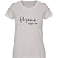 Mama regelt das 100% Bio T-Shirt - Mama-Liebe
