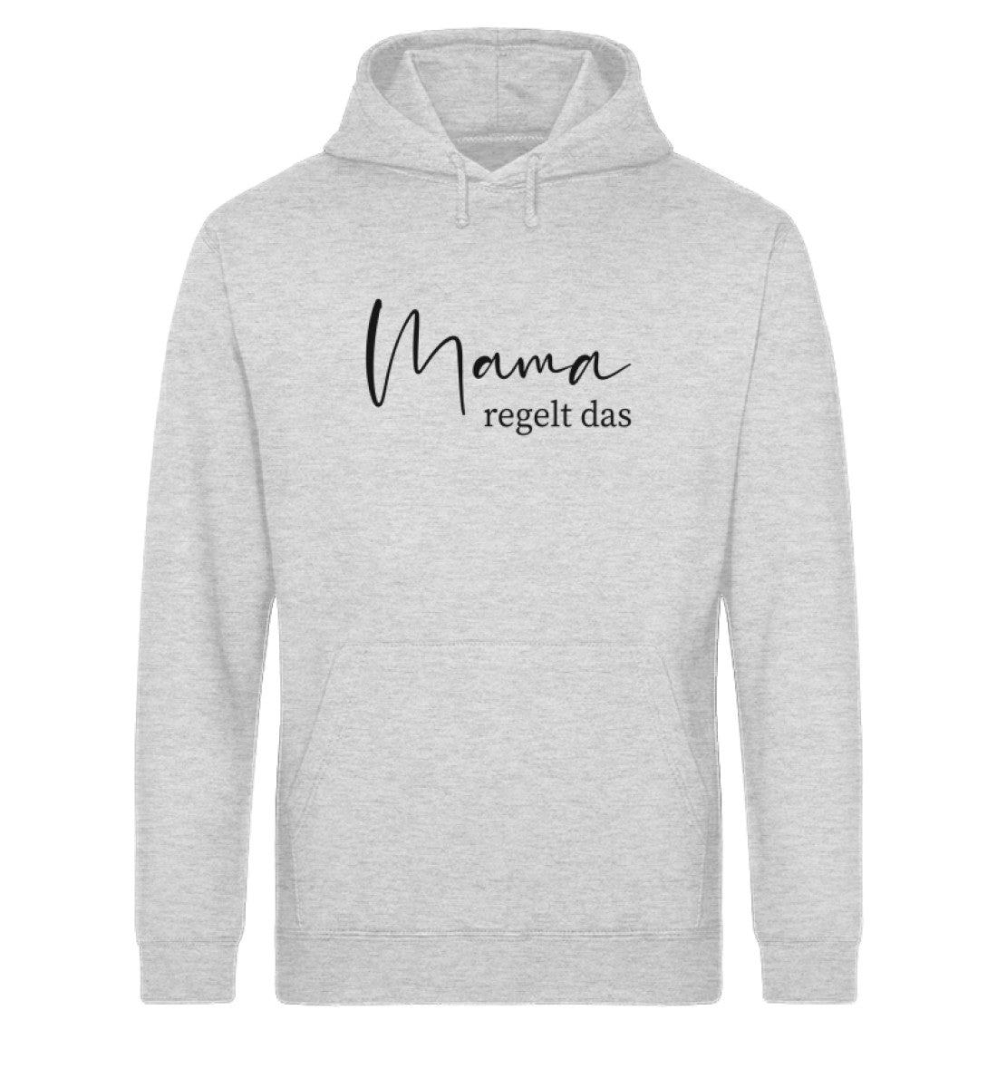 Mama regelt das. Unisex Organic Hoodie - Mama-Liebe