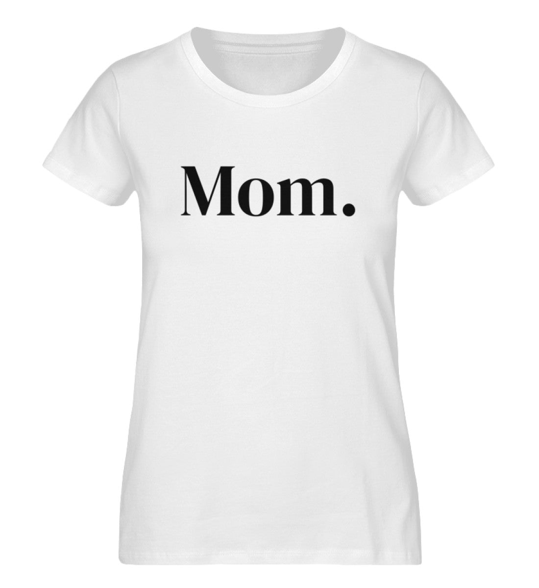 MOM./MAMA. 100% Bio T-Shirt - Mama-Liebe