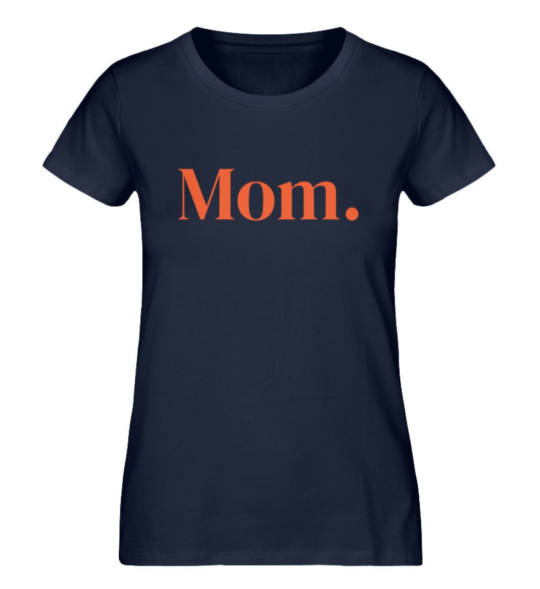 MOM./MAMA. 100% Bio T-Shirt - Mama-Liebe