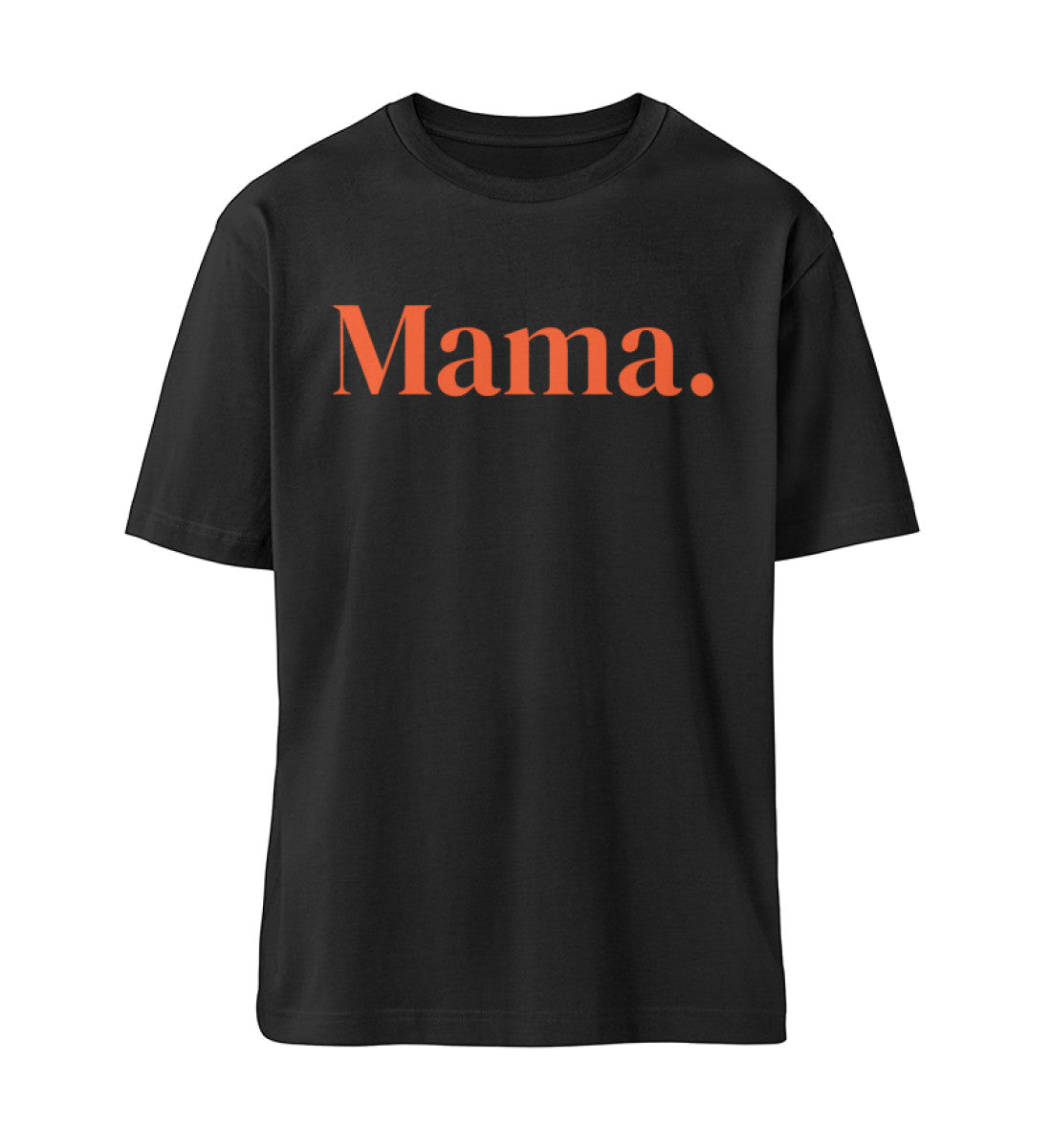 MOM./MAMA. Relaxed T-Shirt - Mama-Liebe