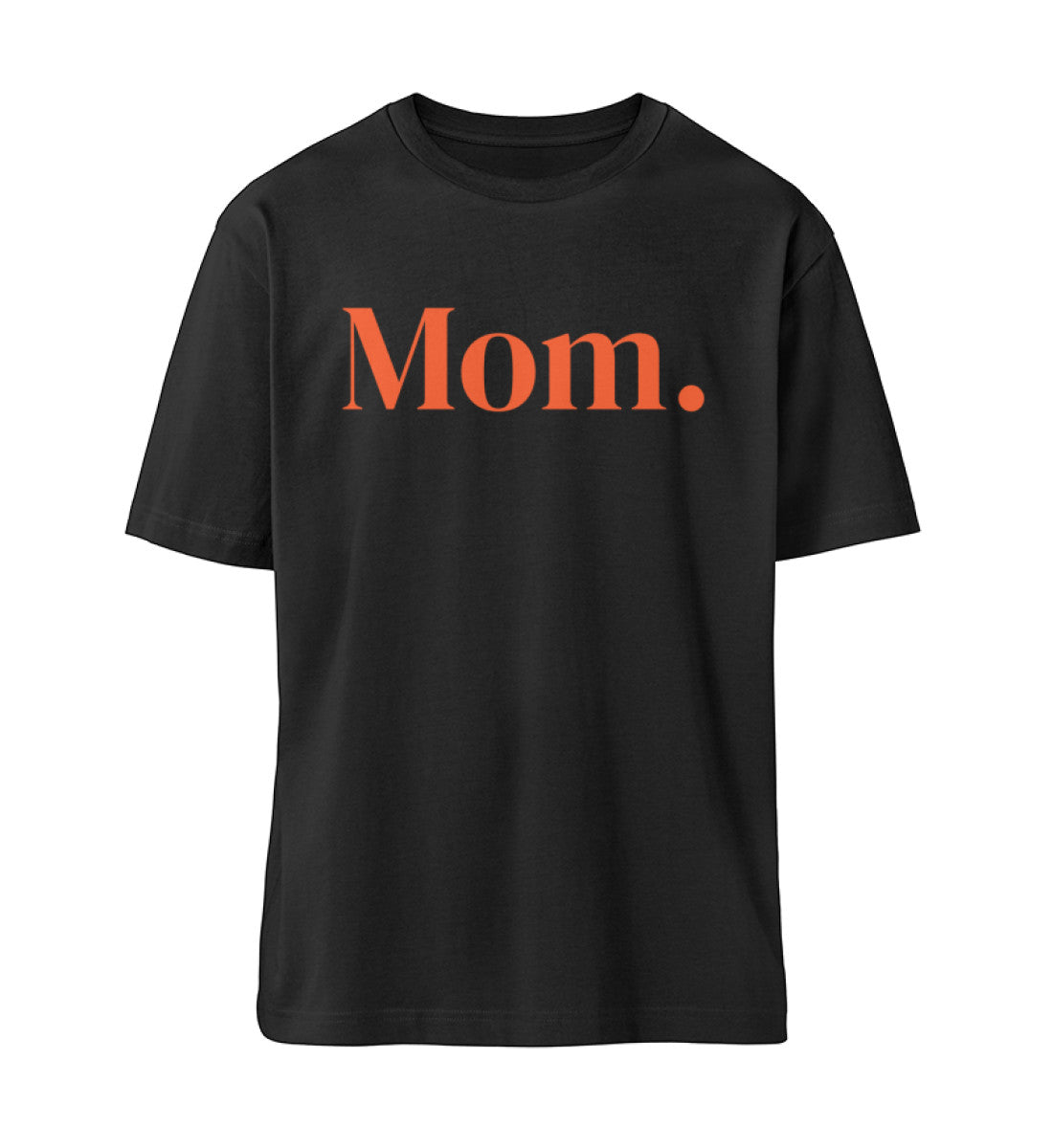 MOM./MAMA. Relaxed T-Shirt - Mama-Liebe