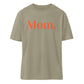 MOM./MAMA. Relaxed T-Shirt - Mama-Liebe
