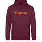 MOM./MAMA. - Unisex Organic Hoodie - Mama-Liebe