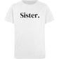 Sis. / Bro. Geschwistershirt Kinder T-Shirt