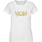 Personalisiertes MOM/ MAMA 100% Bio T-Shirt - Mama-Liebe